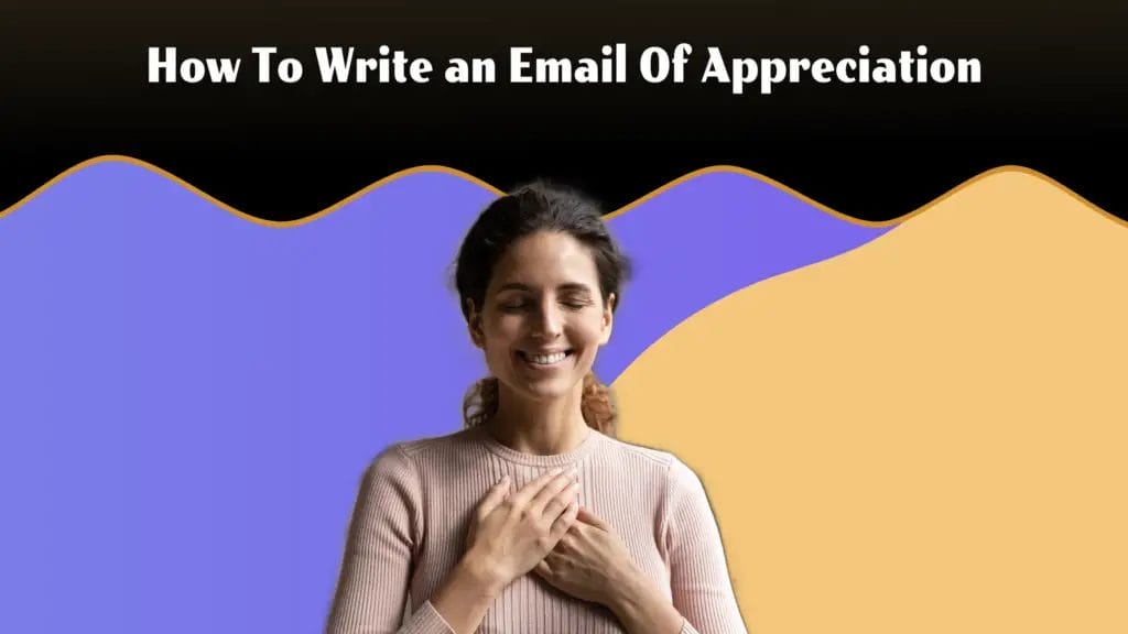 how-to-write-an-email-of-appreciation