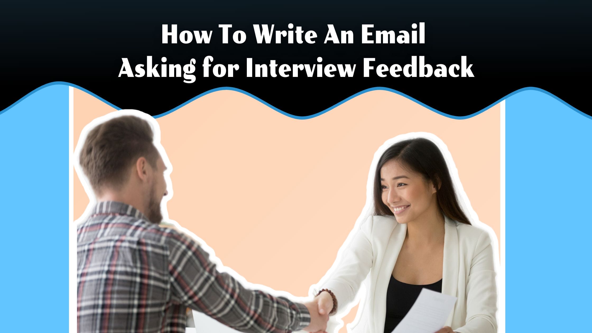 how to send an email asking for interview feedback