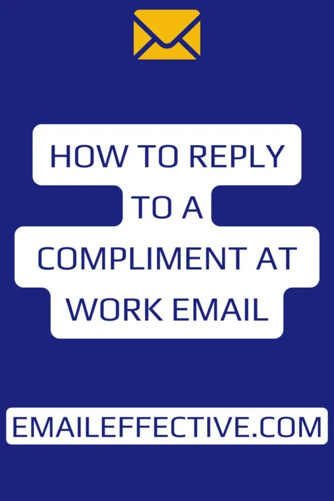 how-to-reply-to-a-compliment-at-work-email