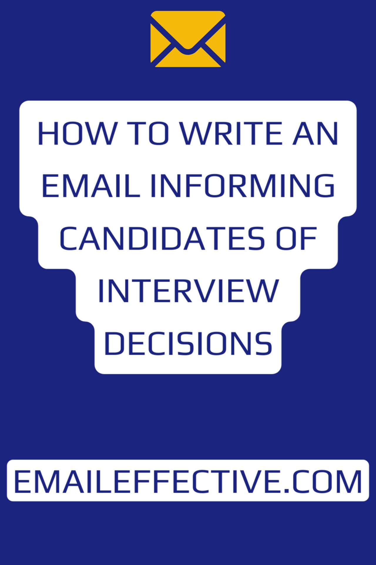 How to Write an Email Informing Candidates of Interview Decisions