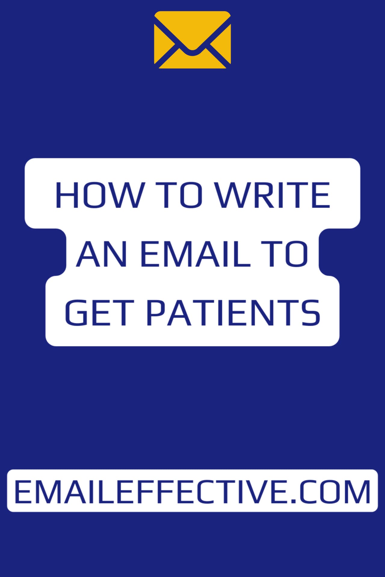 How To Write an Email To Get Patients