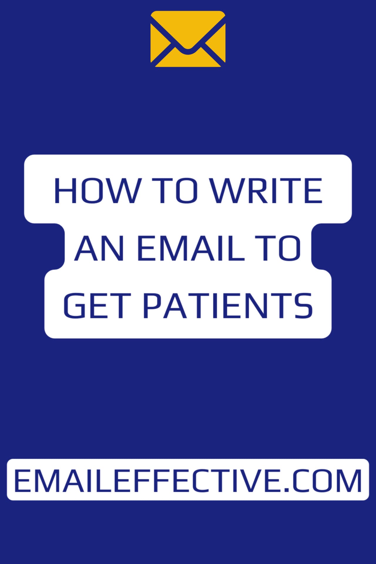 How To Write An Email To Get Patients how-to-write-an-email-to-get-patients